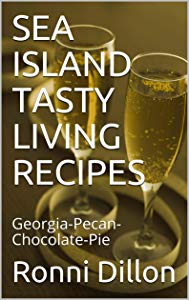Amazon Giveaway SEA ISLAND TASTY LIVING RECIPES: Georgia-Pecan-Chocolate-Pie...